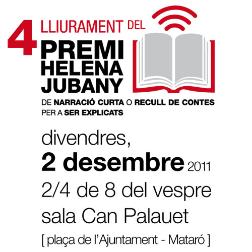 Acte de lliurament del 4t premi Helena Jubany. Dijous 2 de desembre de 2011 a Can Palauet (Mataró)